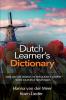 Dutch Learner's Dictionary: 1001 Dutch Words in Frequency Order with Example Sentences