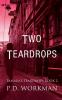 Two Teardrops: 2 (Tamara's Teardrops)