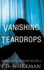 Vanishing Teardrops: 4 (Tamara's Teardrops)