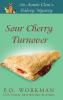 Sour Cherry Turnover: 7 (Auntie Clem's Bakery)