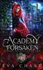 Academy of the Forsaken: 2 (Cursed Studies)