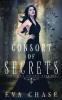 Consort of Secrets: 1 (The Witch's Consorts)