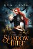 Shadow Thief: 1 (Flirting with Monsters)