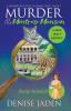 Murder at the Montrose Mansion: A Mallory Beck Cozy Culinary Caper: 5 (Mallory Beck Cozy Culinary Capers)