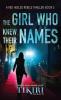 The Girl Who Knew Their Names: A crime thriller thriller: 5 (Red Heeled Rebels)