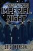 Imperial Night: 3 (Ashes of Empire)