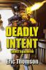 Deadly Intent: 2 (Ghost Squadron)