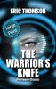 The Warrior's Knife: 1 (Constabulary Casefiles)