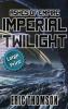 Imperial Twilight: 2 (Ashes of Empire)