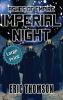 Imperial Night: 3 (Ashes of Empire)