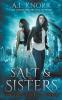 Salt & the Sisters The Siren's Curse Book 3: A Mermaid Fantasy