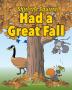 Shirl the Squirrel Had a Great Fall: 2 (Shirl the Squirrel Adventure Books)