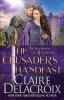 The Crusader's Handfast: A Medieval Scottish Romance: 5 (Champions of St. Euphemia)