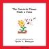 The Concrete Flower Finds a Voice: Book Three