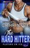 The Hard Hitter: 4 (Players on Ice)