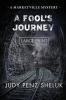 A Fool's Journey: A Marketville Mystery - LARGE PRINT EDITION: 3 (Marketville Mysteries)