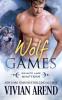 Wolf Games: 3 (Northern Lights Shifters)