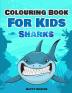 Shark Colouring Book: Sharks