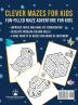 Mazes for Kids: Maze Activity Book for Ages 4 - 8