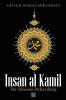 Insan al Kamil - The Universal Perfect Being