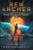 Ben Archer and the Toreq Son (The Alien Skill Series Book 6)