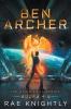 Ben Archer (The Alien Skill Series Books 4-6)