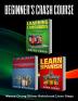 Learn French Learn Spanish: Language Learning Course! 3 Books in 1 A Simple and Easy Guide for Beginners to Learn any Foreign Language Plus Learn French ... Language Speak French Speak Spanish)