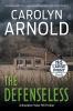 The Defenseless: A totally addictive and unputdownable FBI crime thriller: 3 (Brandon Fisher FBI)