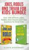 Jokes Riddles and Trivia for Kids Bundle