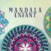 Mandala enfant: Livre de coloriage pour enfants avec des mandalas amusants faciles et relaxants pour les garçons les filles et les débutants: 2 (Livres de Coloriage Pour Enfants)