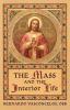 The Mass and The Interior Life