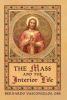 The Mass and The Interior Life