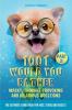 Part 2: 1001 Would You Rather Wacky Thought Provoking and Hilarious Questions: The Ultimate Game Book for Kids Teens and Adults