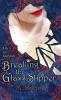 Breaking the Glass Slipper (hardcover)