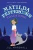 The Legend of Matilda Peppercorn: Toadstone: 2