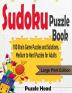 Sudoku Puzzle Book: 100 Brain Game Puzzles and Solutions Medium to Hard Puzzles for Adults - Large Print Edition