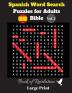 Spanish Word Search Puzzles For Adults: Bible Vol. 5 Book of Revelation Large Print