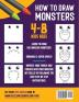 How To Draw Monsters: 100 Step By Step Drawings For Kids Ages 4 - 8