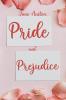 Pride and Prejudice: (Revised and Illustrated) (5310 Classics)