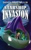 Starship Invasion: 2 (Lost Colony Uprising)