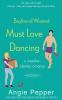 Boyfriend Wanted Must Love Dancing