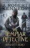 The Templar Detective and the Sergeant's Secret: 3