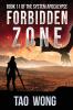 Forbidden Zone: A Space Opera Post-Apocalyptic LitRPG: 11 (System Apocalypse)