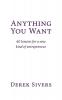 Anything You Want: 40 lessons for a new kind of entrepreneur