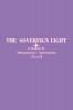 The Sovereign Light: A Course In Metaphysical Spirituality