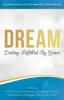 Dream: Destiny Fulfilled By Grace