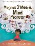 Magnus O'Meere Mind Pioneer