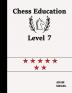 Chess Education Level 7