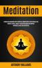 Meditation: Kundalini Awakening With Spiritual Mindfulness and Chakras and Remove Stress Anxiety and Depression and Improve Awareness and Concentration: 1 (Easy Meditation for Beginners)