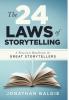 The 24 Laws of Storytelling